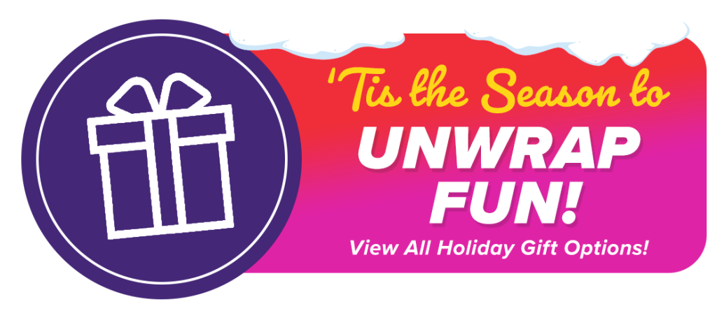 View Funplex Holiday Gift Options