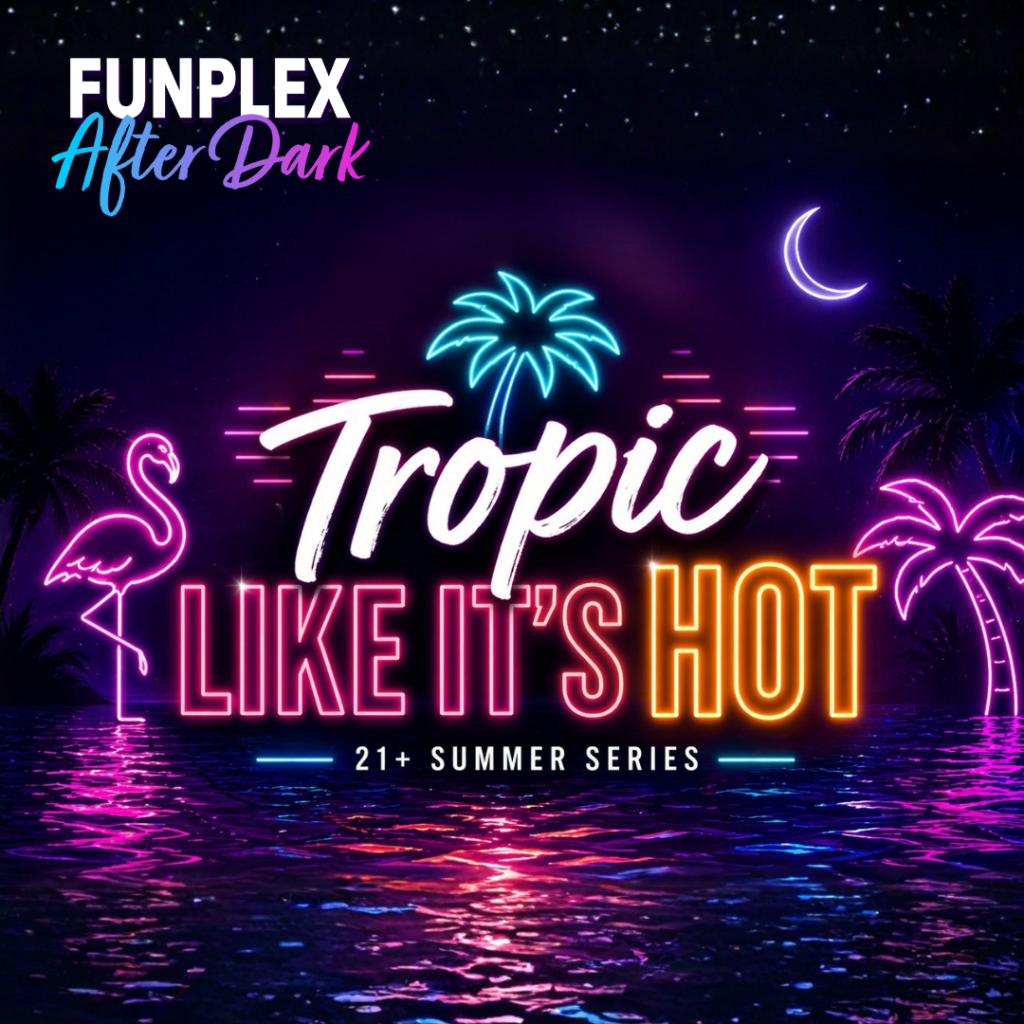 The Funplex Mount Laurel | A FUNtastic Adventure Awaits!